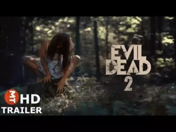 Video: The Evil Dead 2 | Return to Finish (2018) Trailer Movie HD
